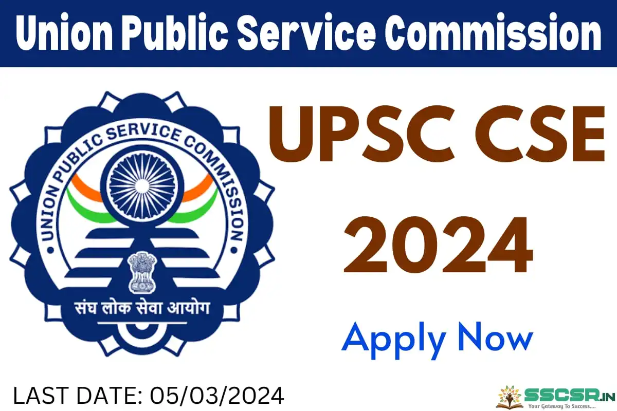 UPSC CSE Vacancy 2024, Notification Out For 1206 Civil Service And